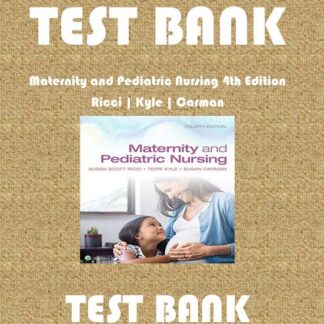 Test-Bank-for-Maternity-and-Pediatric-Nursing-4th-Edition-Ricci-Kyle-Carman