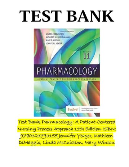 Pharmacology-A-Patient-Centered-Nursing-Process-Approach-11th-Edition-ISBN-9780323793155-TEST-BANK