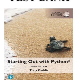 STARTING-OUT-WITH-PYTHON-GLOBAL-EDITION-BY-TONY-GADDIS-TEST-BANK