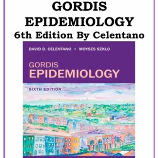 Gordis-Epidemiology-6th-Edition-Celentano-Test-Bank