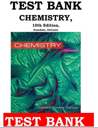 Chemistry-10th-Edition-Steven-S.-Zumdahl-Susan-A.-Zumdahl-Donald-J.-DeCoste-Test-Bank