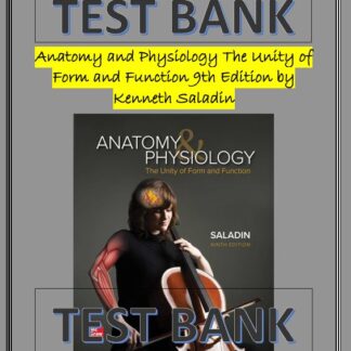 Anatomy-and-Physiology-The-Unity-of-Form-and-Function-9th-Edition-by-Kenneth-Saladin-TEST-BANK