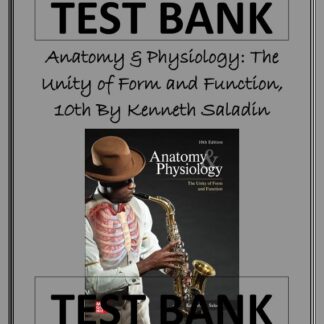 Anatomy-and-Physiology-The-Unity-of-Form-and-Function-10th-Edition-by-Kenneth-Saladin-TEST-BANK