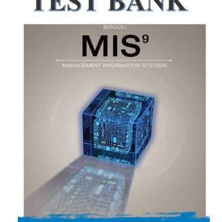 Management-Information-Systems-9th-Edition-By-Bidgoli-TEST-BANK