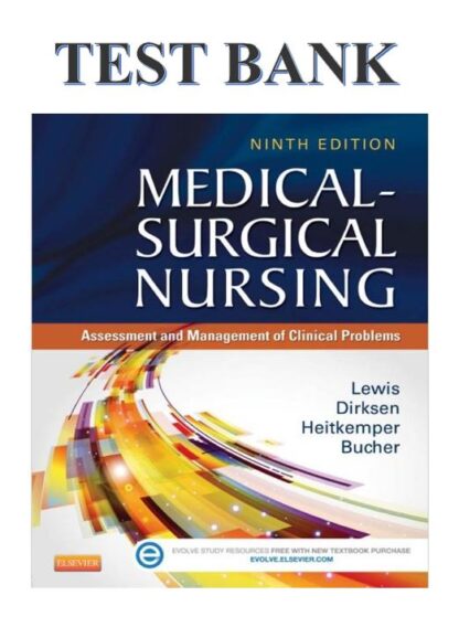 Medical-Surgical-Nursing-Assessment-and-Management-of-Clinical-Problems-9th-Edition-Test-Bank
