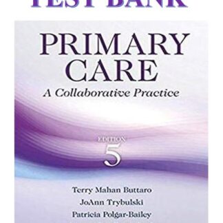 Buttaro-Primary-Care-A-Collaborative-Practice-5th-Edition-Test-Bank