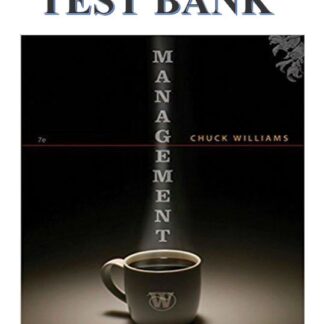 MANAGEMENT-SEVENTH-EDITION-WILLIAMS-TEST-BANK