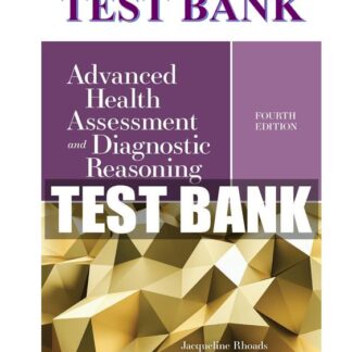 Advanced-Health-Assessment-and-Diagnostic-Reasoning-Fourth-Edition-TEST-BANK