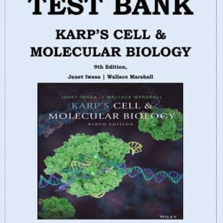 Karps-Cell-and-Molecular-Biology-9th-Edition-By-Gerald-Karp-TEST-BANK
