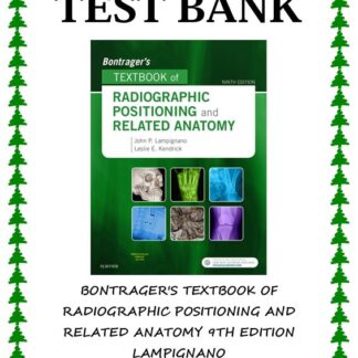BONTRAGERS-TEXTBOOK-OF-RADIOGRAPHIC-POSITIONING-AND-RELATED-ANATOMY-9TH-EDITION-LAMPIGNANO-TEST-BANK