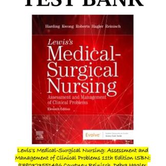 Lewiss-Medical-Surgical-Nursing-Assessment-and-Management-of-Clinical-Problems-11th-Edition-Test-Bank