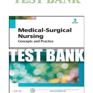 MEDICAL-SURGICAL-NURSING-CONCEPTS-AND-PRACTICE-3TH-EDITION-DEWIT-TEST-BANK