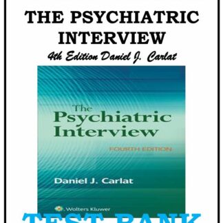 THE-PSYCHIATRIC-INTERVIEW-4TH-EDITION-DANIEL-J.-CARLAT-TEST-BANK