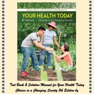 Your-Health-Today-Choices-in-a-Changing-Society-8th-Edition