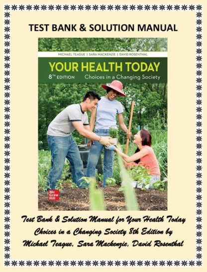 Your-Health-Today-Choices-in-a-Changing-Society-8th-Edition