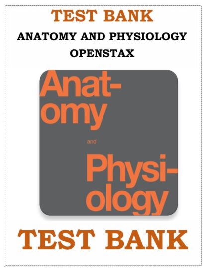 Anatomy-And-Physiology-Openstax-Test-Bank