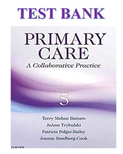 Buttaro-Primary-Care-A-Collaborative-Practice-5th-Edition-Test-Bank
