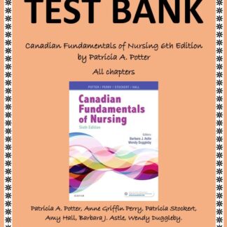 Canadian-Fundamentals-of-Nursing-6th-Edition-by-Patricia-A.-Potter-All-chapters-TEST-BANK