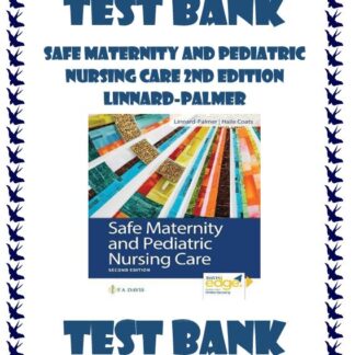 Safe-Maternity-and-Pediatric-Nursing-Care-2nd-Edition-Linnard-Palmer