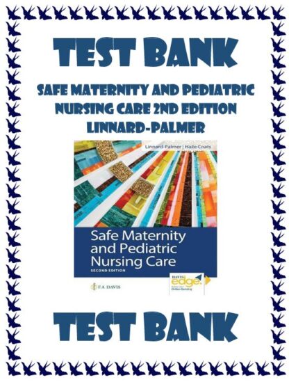 Safe-Maternity-and-Pediatric-Nursing-Care-2nd-Edition-Linnard-Palmer