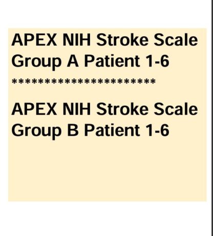 APEX-NIH-Stroke-Scale-Group-A-Patient-1-6-APEX-NIH-Stroke-Scale-Group-B-Patient