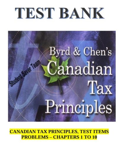CANADIAN-TAX-PRINCIPLES-TEST-ITEMS-PROBLEMS-_-CHAPTERS-1-TO-10